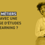 Quels métiers viser avec une reprise d’études en e-learning ?